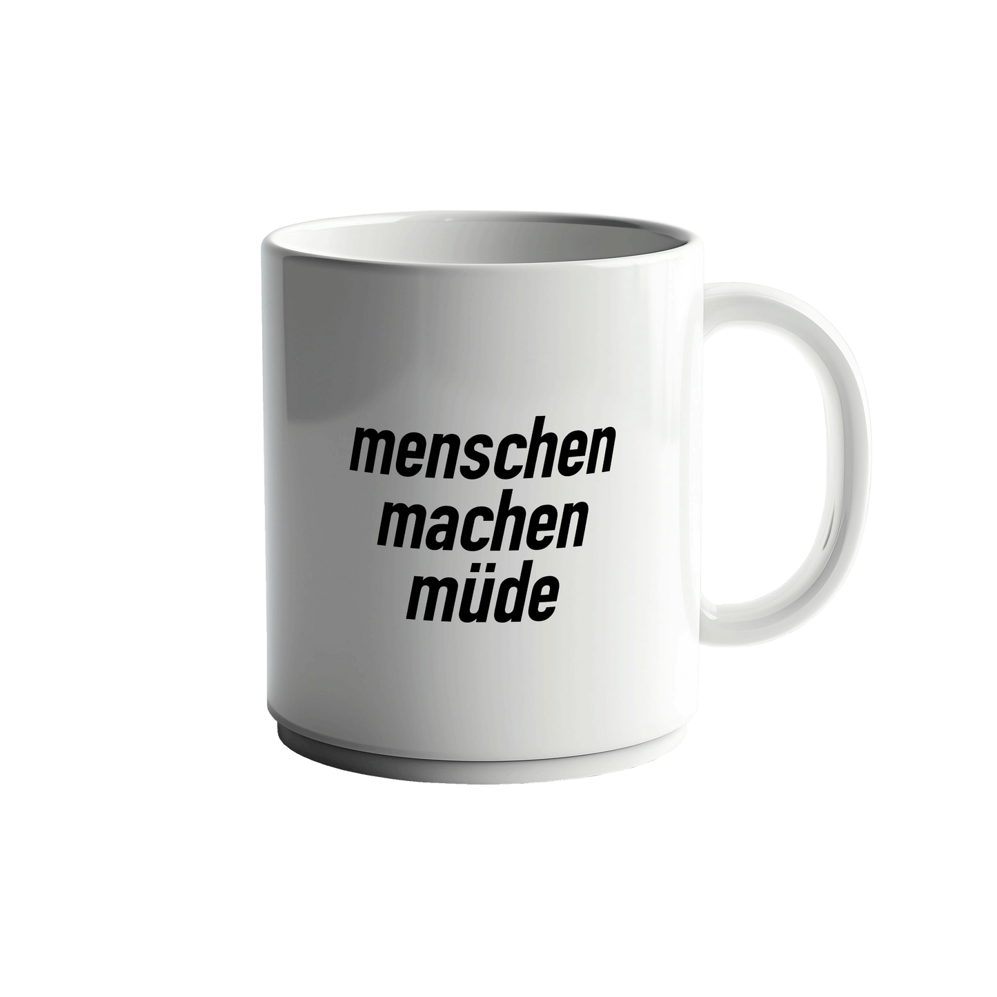 Menschen machen müde Tasse