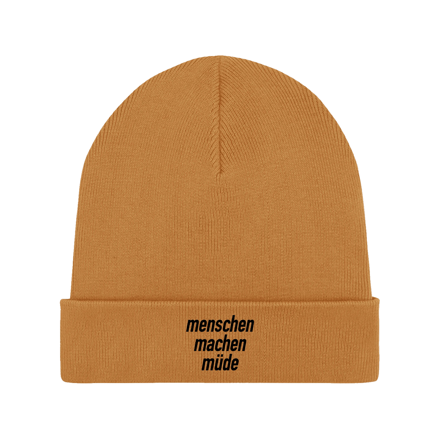 Menschen machen müde Beanie