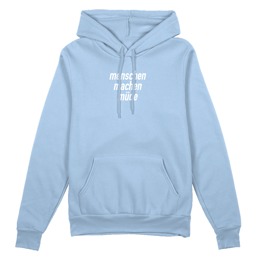 Menschen machen müde Hoodie